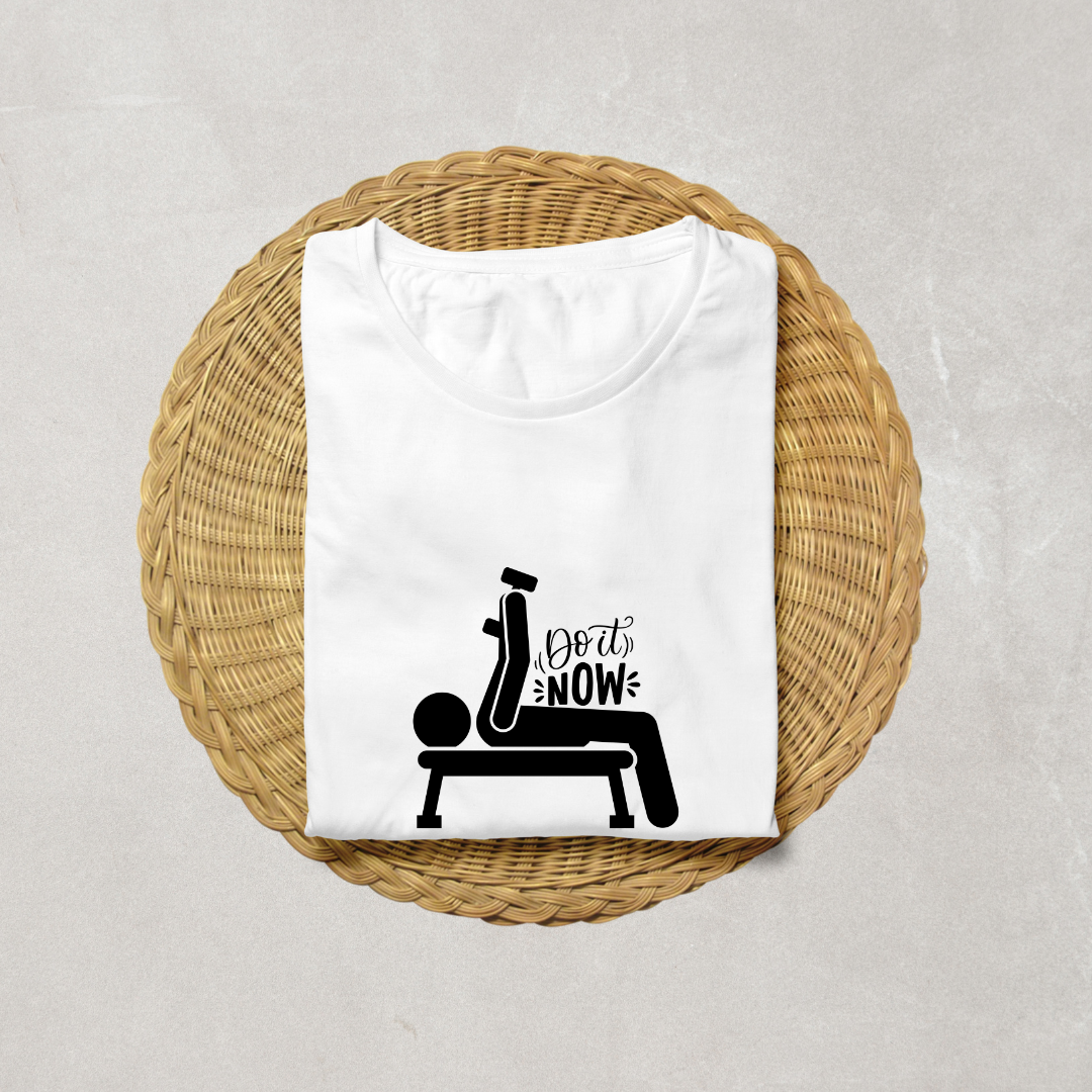 DO IT NOW....💪(UNISEX)