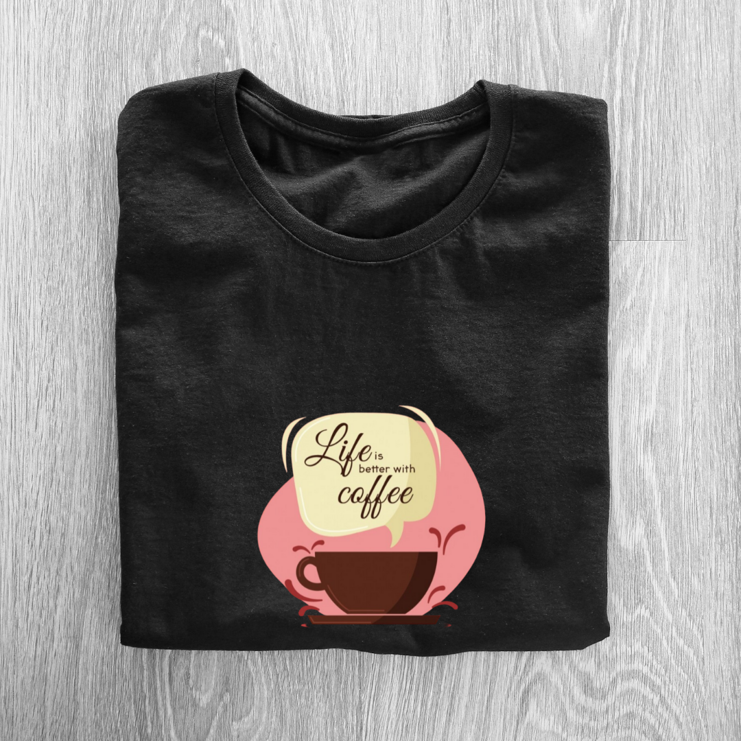 LIFE WITH COFFEE...☕(UNISEX)
