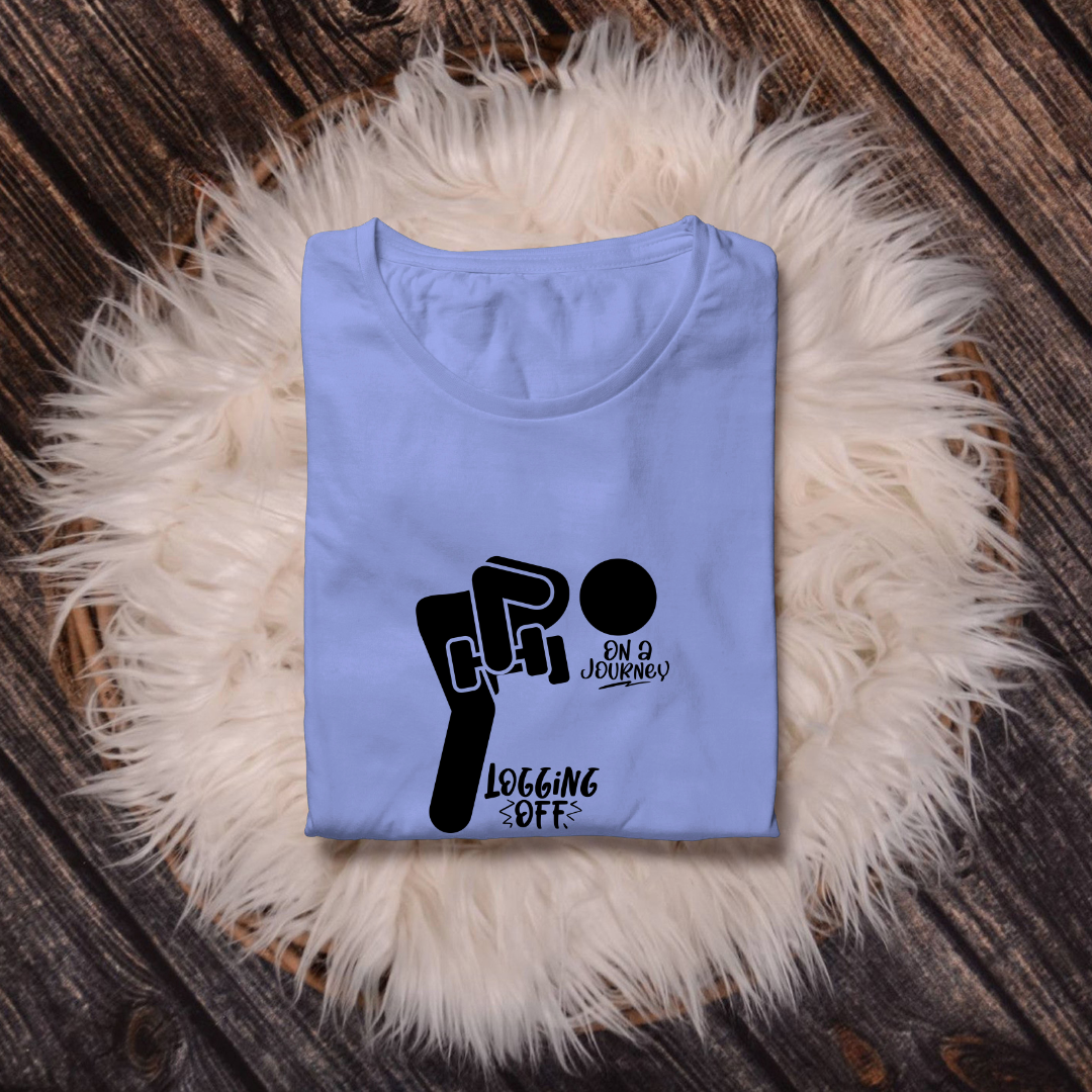 LOGGINF OFF...💪(UNISEX)