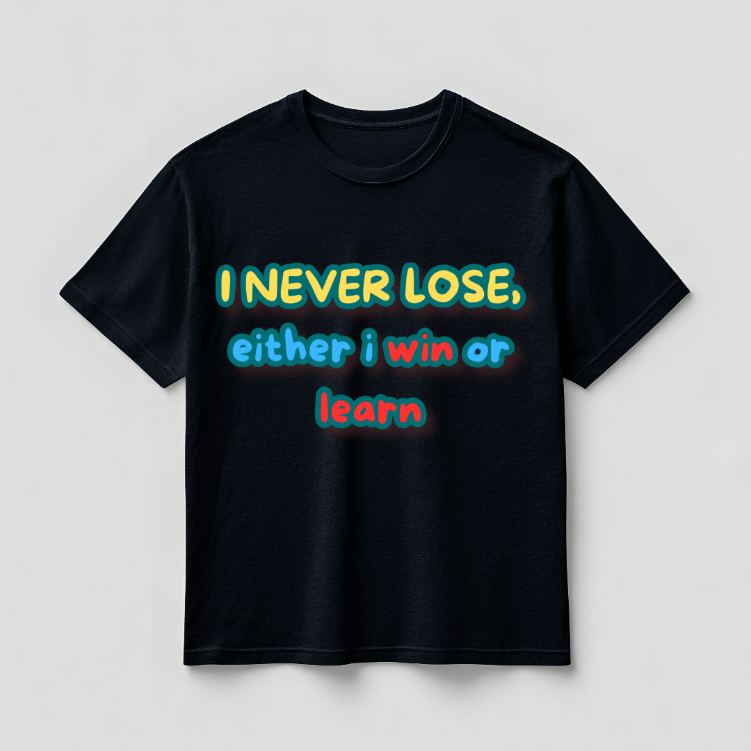 WIN OR LEARN (UNISEX)
