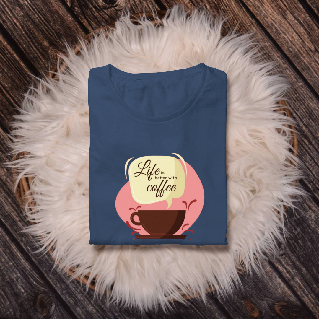 LIFE WITH COFFEE...☕(UNISEX)