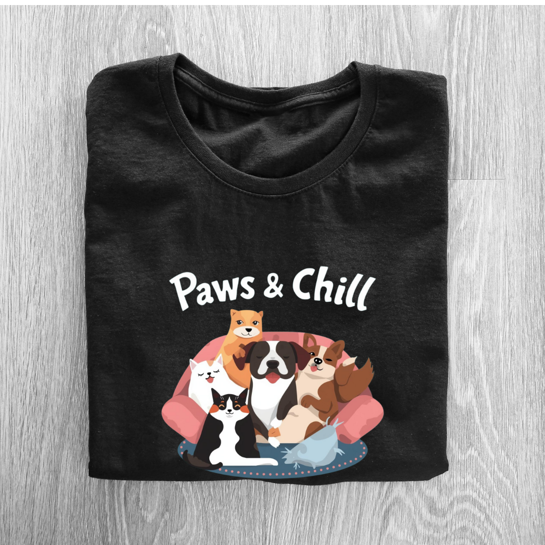 🐾 & CHILL...(UNISEX)