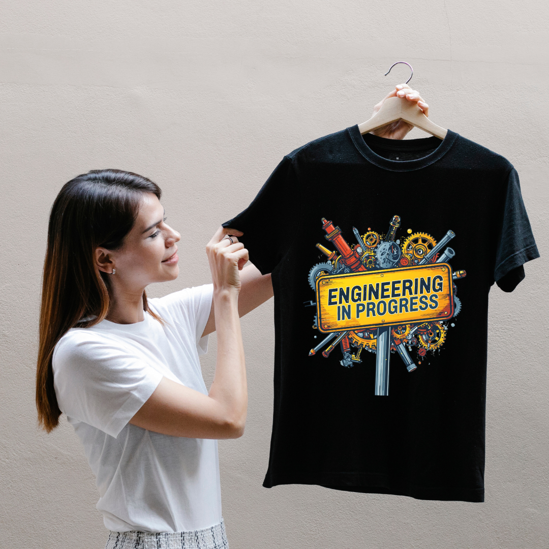 ENGG IN PROGRESS..(UNISEX)