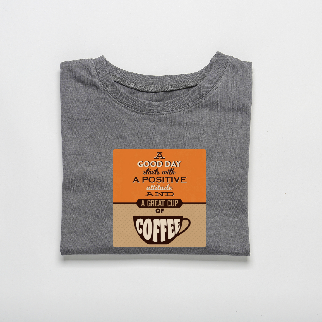GOOD DAY WITH COFFEE...☕(UNISEX)