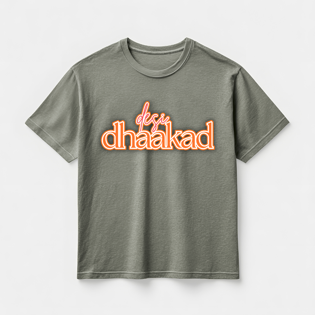 DESI DHAKAD (UNISEX)