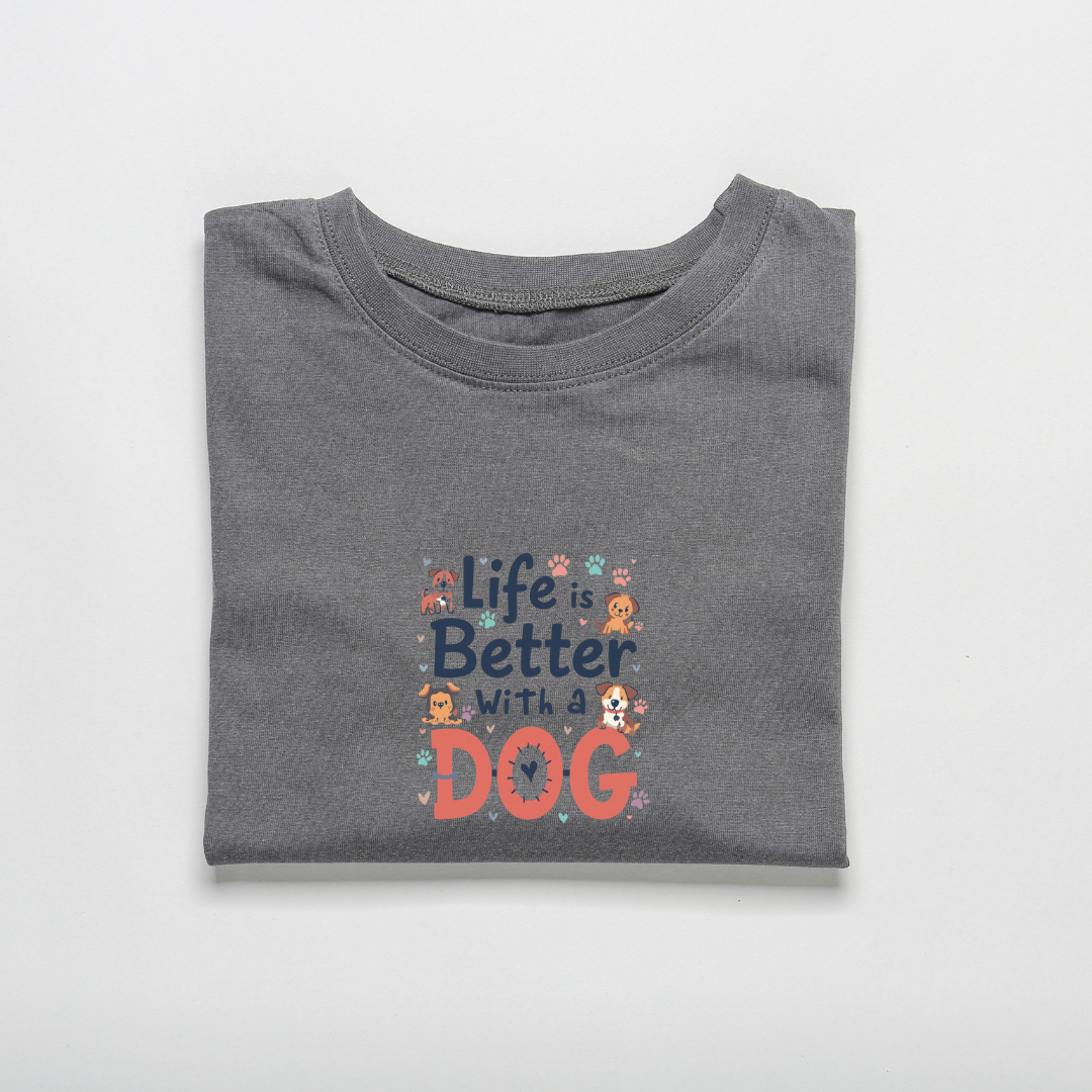 LIFE IS BETTER WITH 🐕‍🦺...(UNISEX)