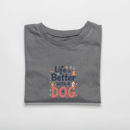 LIFE IS BETTER WITH 🐕‍🦺...(UNISEX)